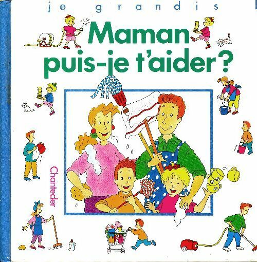 Livrenpoche : Maman puis-je t'aider? - Inconnu - Livre