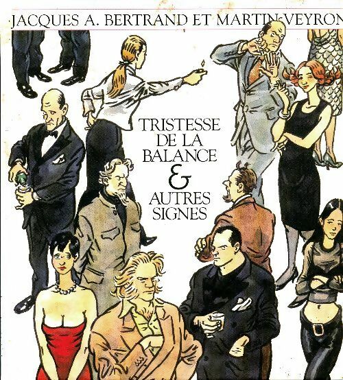 Livrenpoche : Tristesse de la Balance et autres signes - Jacques A. Bertrand - Livre