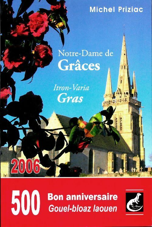 Notre-Dame de Graces - Michel Priziac -  Kidour GF - Livre