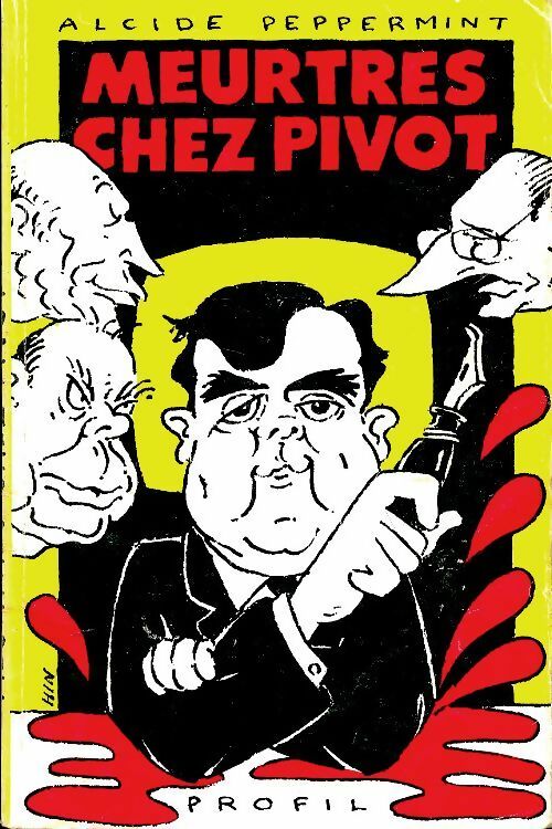 Livrenpoche : Meurtres chez Pivot - Alcide Peppermint - Livre