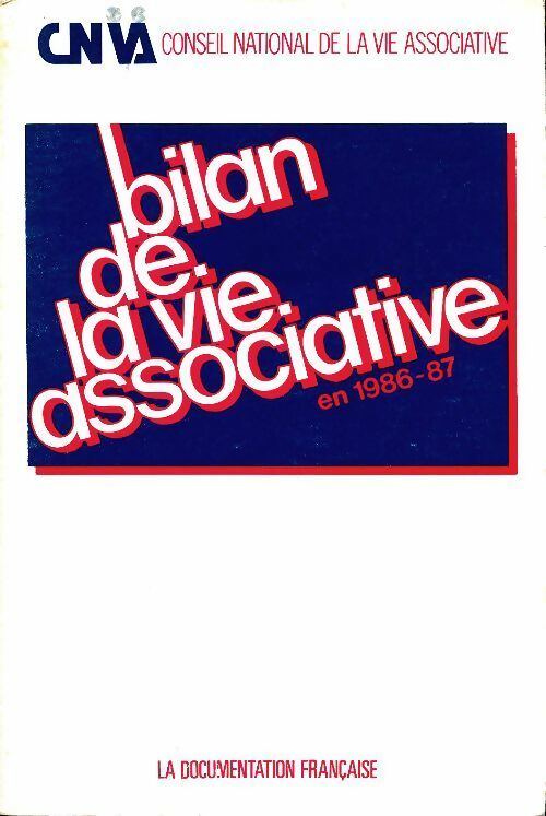 Livrenpoche : Le bilan de la vie associative en 1986-87 - Collectif - Livre