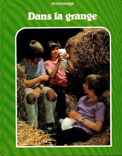 Livrenpoche : Dans la grange - Marie-May Niel - Livre