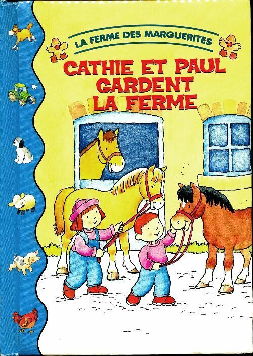 Livrenpoche : Cathie et Paul gardent la ferme - Anne McKie - Livre