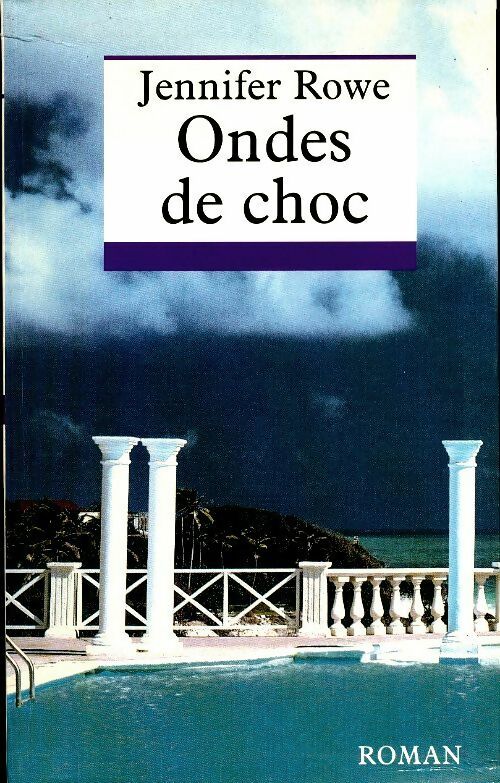Livrenpoche : Ondes de choc - Jennifer Rowe - Livre