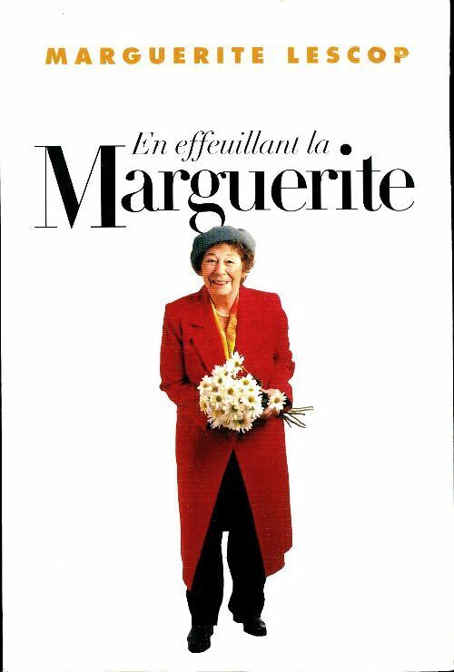 Livrenpoche : En effeuillant la Marguerite - Marguerite Lescop - Livre