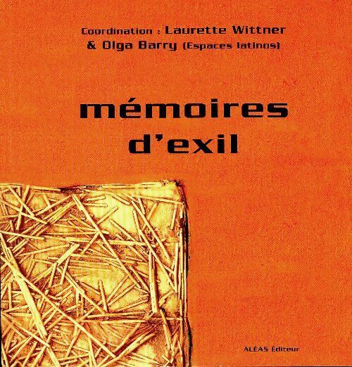 Livrenpoche : Mémoires d'exil - Laurence Wittner - Livre