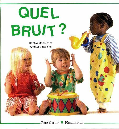 Livrenpoche : Quel bruit ? - Debbie Mackinnon - Livre
