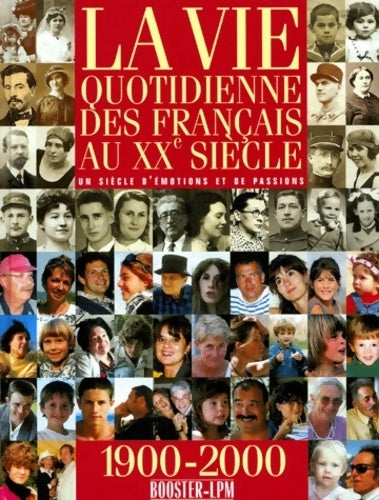 Livrenpoche : La vie quotidienne des français au XXe siècle - Jacques Riquier - Livre