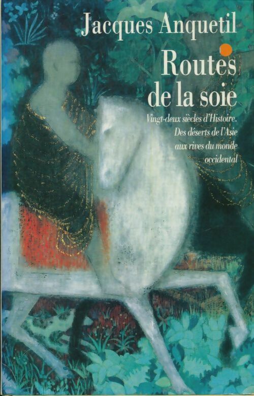 Livrenpoche : Routes de la soie - Giacomo Cacciatore - Livre
