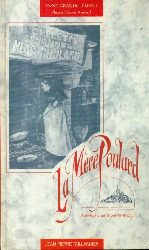 Livrenpoche : La Mère Poulard - Anne Grandclément - Livre