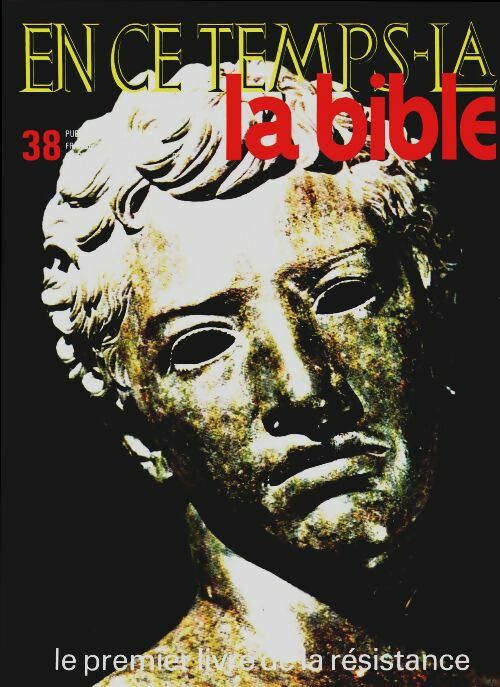 Livrenpoche : En ce temps-là la Bible n°38 : Le premier livre de la résistance - Collectif - Livre