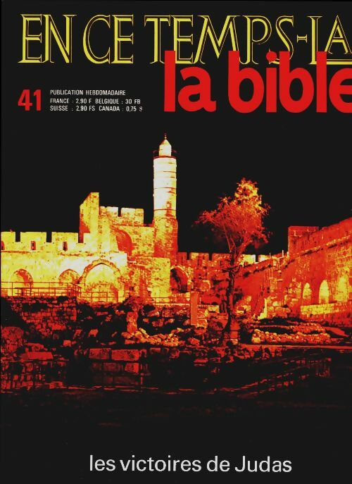 Livrenpoche : En ce temps-là la Bible n°41 : Les victoires de Judas - Collectif - Livre