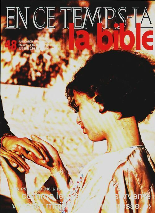 Livrenpoche : En ce temps-là la Bible n°48 : Comme les yeux de la servante - Collectif - Livre