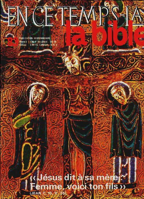 Livrenpoche : En ce temps-là la Bible n°83 : Femme, voici ton fils - Collectif - Livre