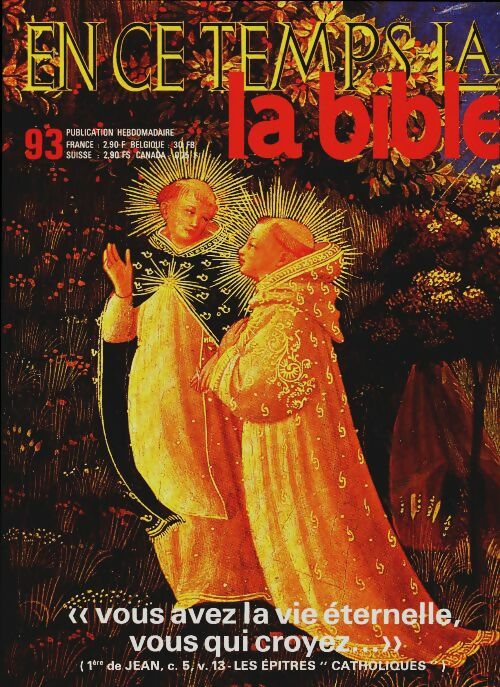 Livrenpoche : En ce temps-là la Bible n°93 : Vous avez la vie éternelle - Collectif - Livre