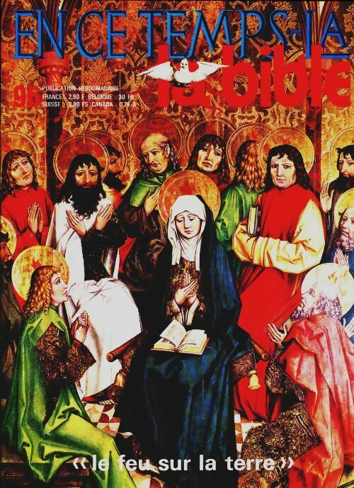 Livrenpoche : En ce temps-là la Bible n°96 : Le feu sur la terre - Collectif - Livre