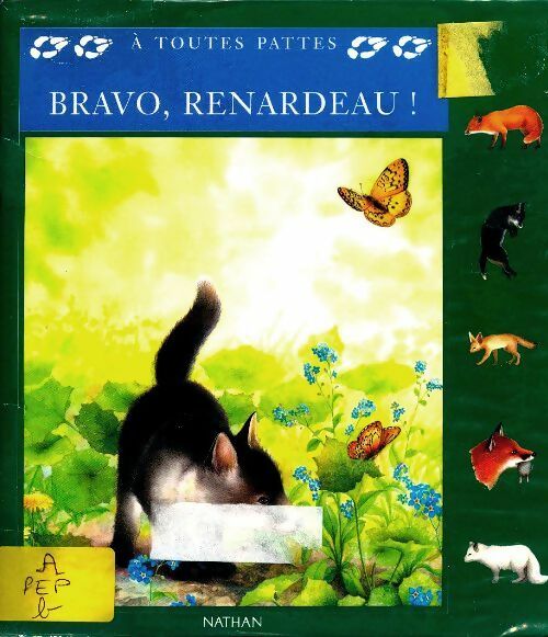 Livrenpoche : Bravo renardeau ! - Muriel Pépin - Livre
