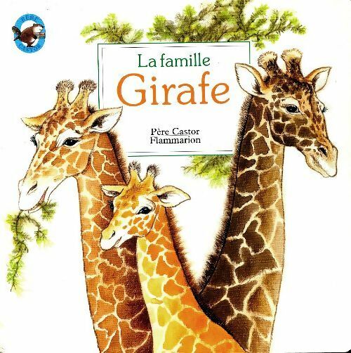 Livrenpoche : La famille girafe - Anne Fronsacq - Livre