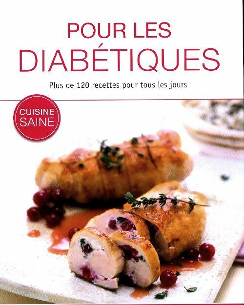 Livrenpoche : Pour les diabétiques - Collectif - Livre