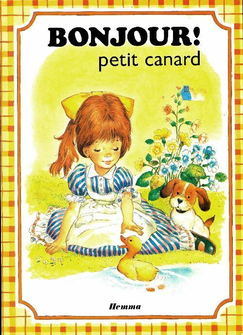 Livrenpoche : Bonjour ! Petit canard - Joëlle Barnabé - Livre