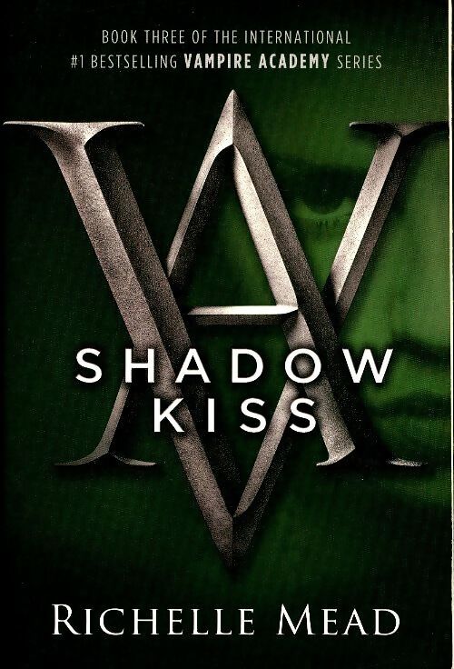 Livrenpoche : Shadow kiss : A vampire academy novel - Richelle Mead - Livre