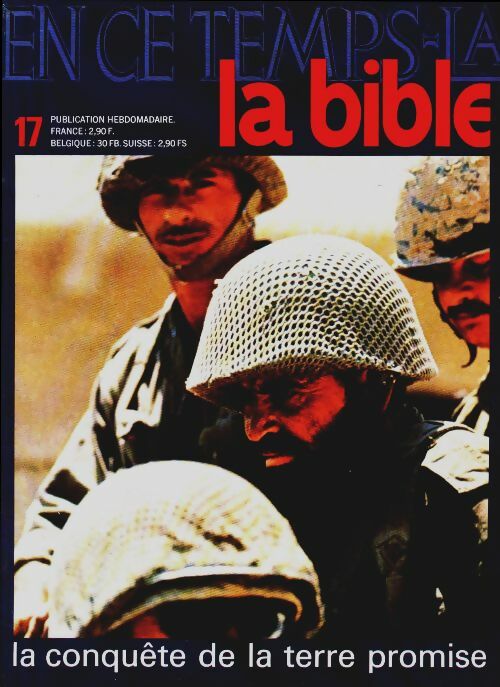 Livrenpoche : En ce temps-là la Bible n°17 : La conquête de la terre promise - Collectif - Livre