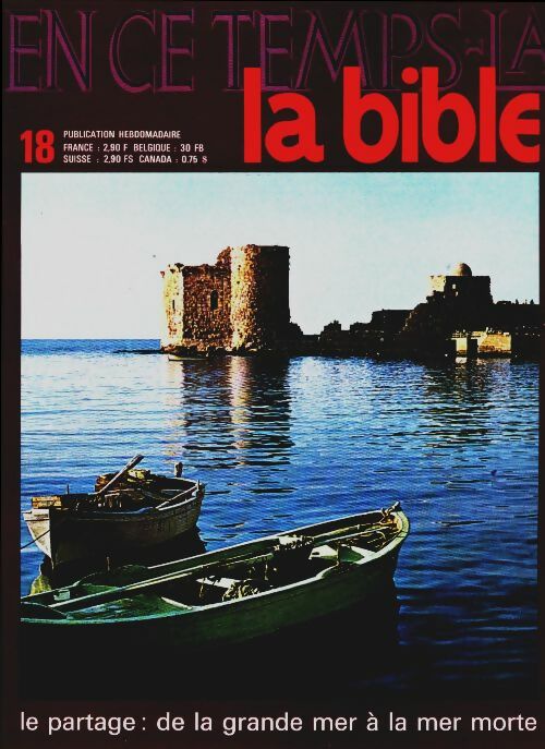 Livrenpoche : En ce temps-là la Bible n°18 : Le partage - Collectif - Livre