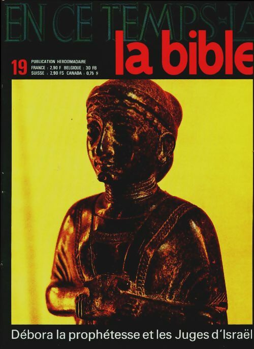 Livrenpoche : En ce temps-là la Bible n°19 : Débora la prophétesse - Collectif - Livre