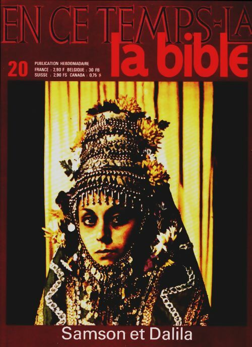 Livrenpoche : En ce temps-là la Bible n°20 : Samson et Dalila - Collectif - Livre