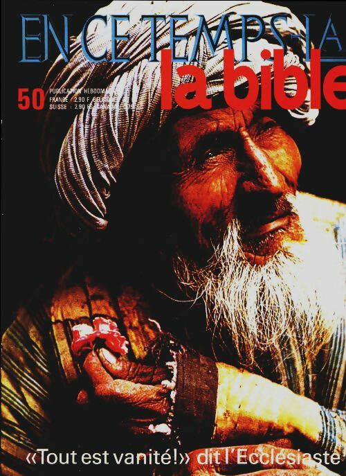 Livrenpoche : En ce temps-là la Bible n°50 : Tout est vanité - Collectif - Livre
