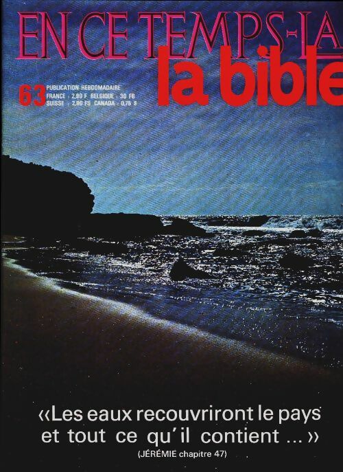Livrenpoche : En ce temps-là la Bible n°63 : Les eaux recouvriront le pays - Collectif - Livre