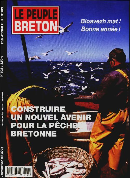 Livrenpoche : Le peuple breton n°528 : Construire un nouvel avenir pour la pêche bretonne - Collectif - Livre