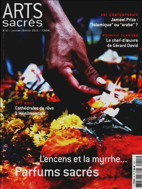 Livrenpoche : Arts sacrés n°15 : Parfums sacrés - Collectif - Livre
