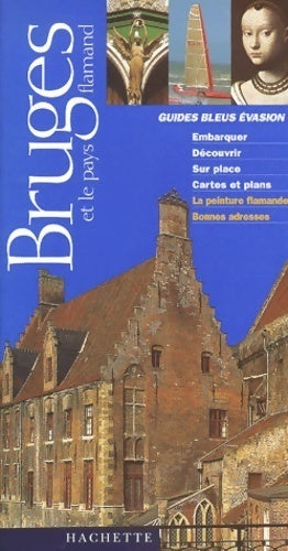 Livrenpoche : Bruges et le pays flamand - Guide Bleu Evasion - Livre