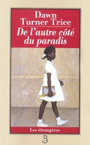 Livrenpoche : De l'autre côté du paradis - Dawn Turner Trice - Livre