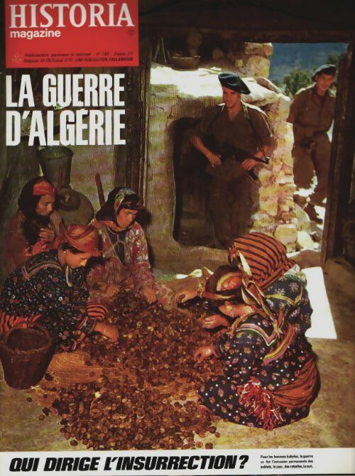 Livrenpoche : Historia la guerre d'Algérie n°195 : Qui dirige l'insurrection ? - Collectif - Livre