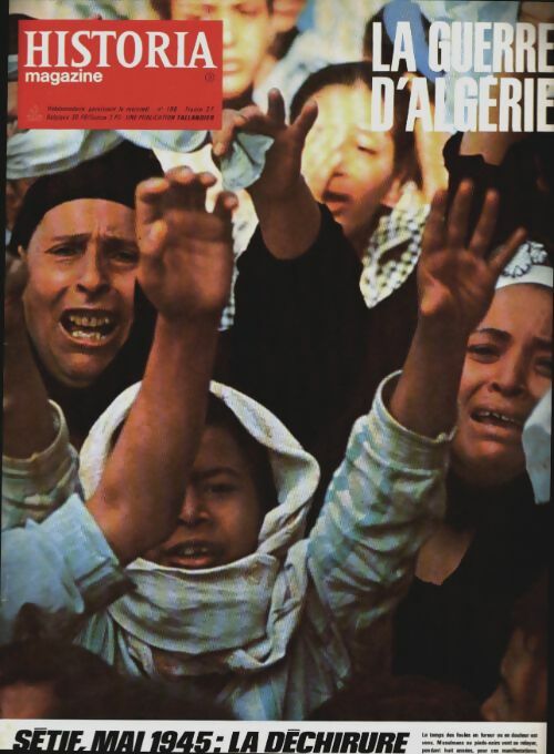 Livrenpoche : Historia la guerre d'Algérie n°196 : Sétif, mai 1945 : lé déchirure - Collectif - Livre