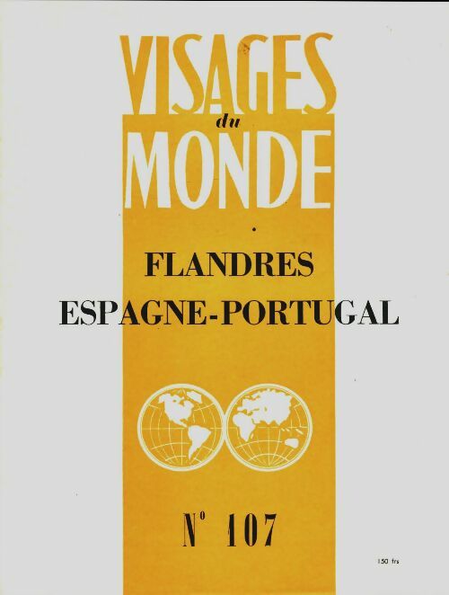 Livrenpoche : Visages du monde n°107 : Flandres / Espagne-Portugal - Collectif - Livre