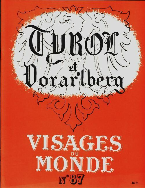 Livrenpoche : Visages du monde n°87 : Tyrol et Vorarlberg - Collectif - Livre