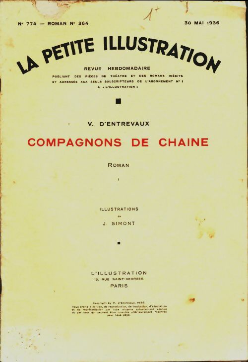 Livrenpoche : La petite illustration n°774 Roman n°364 : Compagnons de chaîne Tome I - Collectif - Livre