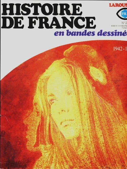 Livrenpoche : Histoire de France en bandes dessinées n°24 : 1942-1974 - Collectif - Livre