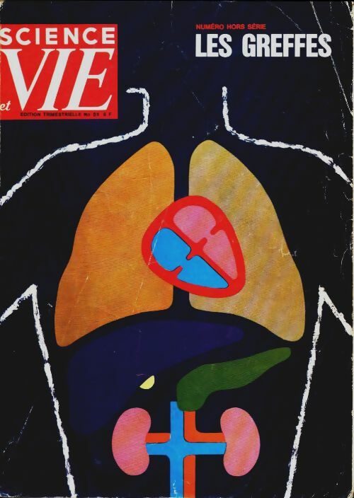 Livrenpoche : Science & vie Hors-série n°85 : Les greffes - Collectif - Livre