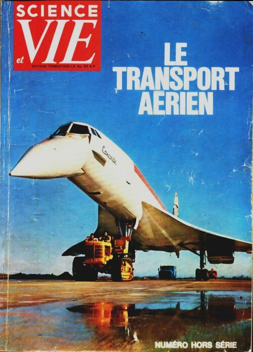Livrenpoche : Science & vie Hors-série n°83 : Le transport aérien - Collectif - Livre
