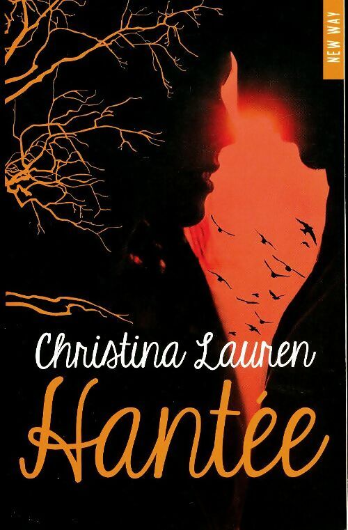 Hantée - Christina Lauren - Livre