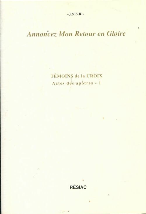 Livrenpoche : Annoncez mon retour en gloire Tome I - Collectif - Livre