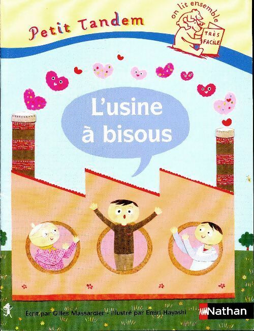 Livrenpoche : L'usine à bisous - Gilles Massardier - Livre