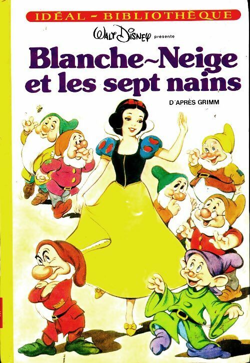 Livrenpoche : Blanche Neige et les sept nains - Wilhelm Grimm - Livre