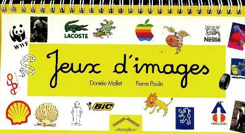 Livrenpoche : Jeux d'images - Danièle Mallet - Livre