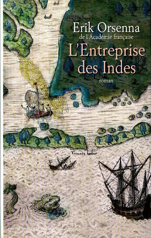 Livrenpoche : L'entreprise des Indes - Erik Orsenna - Livre