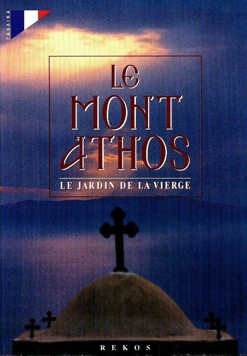 Livrenpoche : Le mont Athos - Konstandinos Faridis - Livre